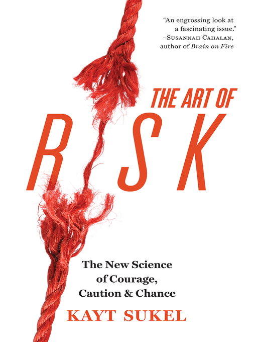 Title details for The Art of Risk by Kayt Sukel - Wait list